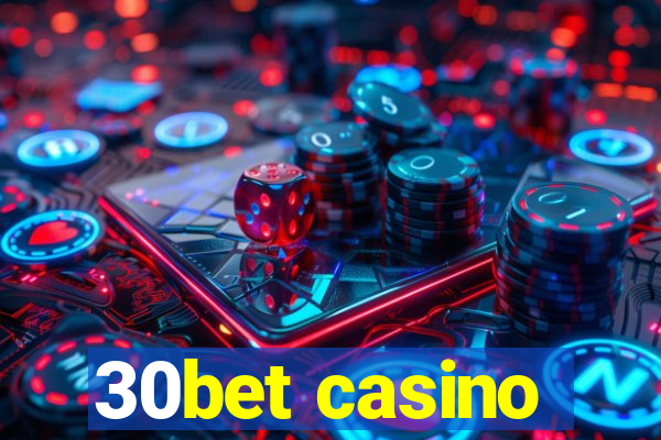 30bet casino